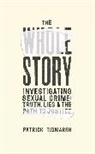 Patrick Tidmarsh - The Whole Story