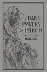 David Day - The Dark Powers of Tolkien
