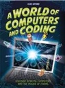 Clive Gifford - A World of Computers and Coding