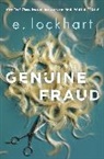 E. Lockhart - Genuine Fraud
