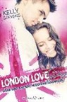 Kelly Stevens - London Love Story: Liebe und andere Missverständnisse