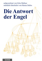 Hanna Dallos, Hannah Dallos, Gitt Mallasz, Gitta Mallasz - Die Antwort der Engel