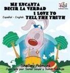 Shelley Admont, Kidkiddos Books, S. A. Publishing - Me Encanta Decir la Verdad I Love to Tell the Truth I Love to Tell the Truth