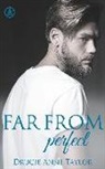 Drucie Anne Taylor - Far from perfect
