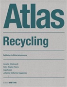Annett Hillebrandt, Annette Hillebrandt, Petr Riegler-Floors, Petra Riegler-Floors, Rosen, Anja Rosen... - Atlas Recycling