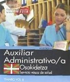 Auxiliar Administrativo, Servicio Vasco de Salud-Osakidetza. Temario II