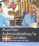 Auxiliar Administrativo, Servicio Vasco de Salud-Osakidetza. Temario I