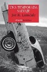 Joe R. Lansdale - Una temporada salvaje