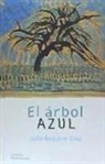 Julio Baquero Cruz - El árbol azul