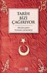 Pelin Cift, Tufan Gündüz - Tarih Bizi Cagiriyor