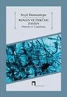 Secil Dumantepe - Roman ve Öyküde Zaman Yöntem ve Uygulama