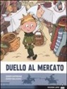 Didier Balicevic, Didier Dufresne - Duello al mercato