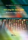 Peter Bubmann, Konrad Klek, Pete Bubmann, Peter Bubmann, Klek, Konrad Klek - Ich sing Dir mein Lied