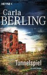 Carla Berling - Tunnelspiel