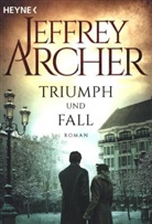 Jeffrey Archer - Triumph und Fall