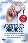 Volke Arend, Volker Arend, Ank Christians, Anke Christians, Volker Präkelt - Abenteuer Diagnose
