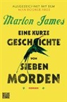 Marlon James, Stephan Kleiner - Eine kurze Geschichte von sieben Morden