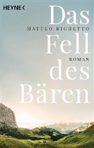 Matteo Righetto - Das Fell des Bären