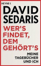David Sedaris - Wer's findet, dem gehört's