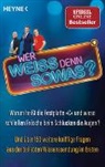 Wilhelm Heyne Verlag GmbH &amp; Co. KG, Heyne Verlag, Heyn Verlag, Heyne Verlag - Wer weiß denn sowas?. Bd.1