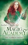 Rachel E Carter, Rachel E. Carter - Magic Academy - Die Kandidatin