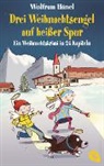 Wolfram Hänel, Susanne Göhlich - Drei Weihnachtsengel auf heißer Spur