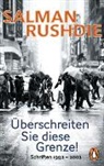 Salman Rushdie - Überschreiten Sie diese Grenze!