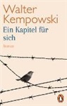 Walter Kempowski - Ein Kapitel für sich