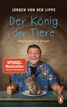 Jürgen von der Lippe - Der König der Tiere