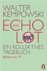 Walter Kempowski - Das Echolot - Barbarossa '41