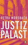 Petra Morsbach - Justizpalast