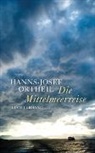 Hanns-Josef Ortheil - Die Mittelmeerreise