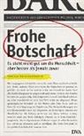 Walter Wüllenweber - Frohe Botschaft