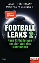 Rafael Buschmann, Michael Wulzinger - Football Leaks 2