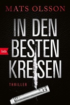Mats Olsson - In den besten Kreisen