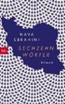 Nava Ebrahimi - Sechzehn Wörter
