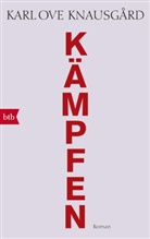 Karl Ove Knausgard, Karl Ove Knausgård - Kämpfen
