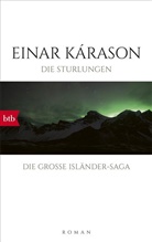 Einar Kárason - Die Sturlungen