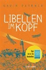 Gavin Extence - Libellen im Kopf