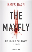James Hazel - The Mayfly - Die Chemie des Bösen