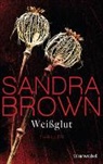 Sandra Brown - Weißglut