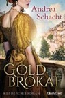 Andrea Schacht - Goldbrokat