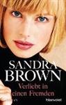 Sandra Brown - Verliebt in einen Fremden