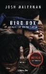 Josh Malerman - Bird Box - Schließe deine Augen