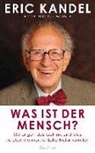 Eric Kandel, Eric R. Kandel - Was ist der Mensch?