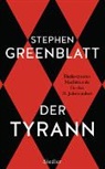 Stephen Greenblatt - Der Tyrann