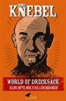 Gerd Knebel, Moritz von Wologen, Moritz von Wolzogen - Wörld of Drecksäck