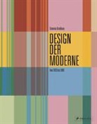 Dominic Bradbury - Design der Moderne