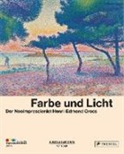 Henri-Edmond Cross, Marin Ferretti Bocquillon, Marina Ferretti Bocquillon, Marina Ferretti-Bocquillon, Frédéric Frank, Michael Philipp... - Farbe und Licht