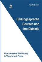 Naxhi Selimi - Bildungssprache Deutsch und ihre Didaktik